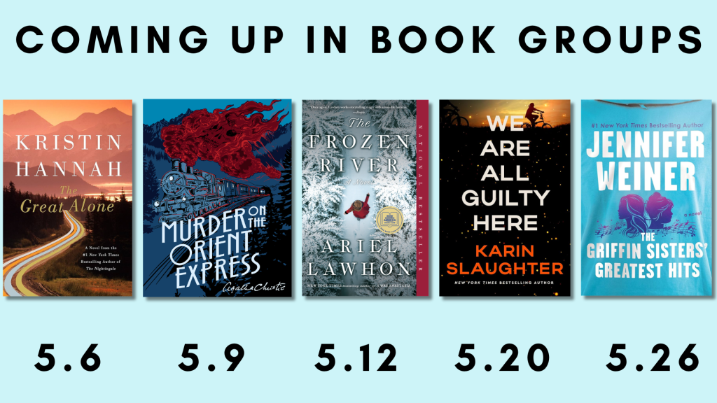 Coming up in book groups [Image of five book covers above corresponding dates]