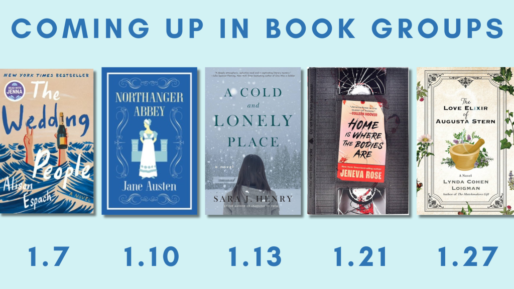 "Coming up in book groups." [Image of five book covers with corresponding dates on light blue background]